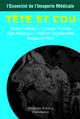 L'essentiel de l'imagerie médicale : Tête et cou De MÖDDER Ulrich, COHNEN Mathias, ANDERSEN Kjel, ENGELBRECHT Volkher et FRITZ Benjamin - MEDECINE SCIENCES PUBLICATIONS