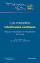 Les maladies infectieuses exotiques De BRUGÈRE-PICOUX Jeanne et REY Michel - MEDECINE SCIENCES PUBLICATIONS