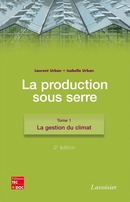 Production sous serre - tome 1 De URBAN Isabelle - TECHNIQUE & DOCUMENTATION