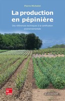 La production en pépinière De MICHELOT Pierre - TECHNIQUE & DOCUMENTATION