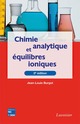 Chimie analytique et équilibres ioniques De BURGOT Jean-Louis - TECHNIQUE & DOCUMENTATION