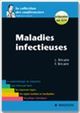 Maladies infectieuses De  Léopoldine Bricaire, François Bricaire - Elsevier Masson