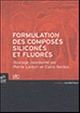 Formulation des composés siliconés et fluorés De  Pierre Lanteri, Claire Bordes - EDP Sciences