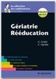 Gériatrie - Rééducation De Geneviève Gridel et Cyril Ophèle - Elsevier Masson