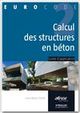 Calcul des structures en béton De Jean-Marie Paillé - Eyrolles