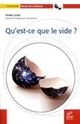 Qu'est-ce que le vide De Frank Close et Yves Sacquin - EDP Sciences