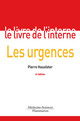 Les urgences (Coll. le livre de l'interne) (4° Éd.) De HAUSFATER Pierre - MEDECINE SCIENCES PUBLICATIONS