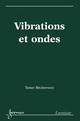 Vibrations et ondes De BÉCHERRAWY Tamer - HERMES SCIENCE PUBLICATIONS / LAVOISIER