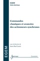 Commandes classiques et avancées des actionneurs synchrones (traité EGEM) De LOUIS Jean-Paul - HERMES SCIENCE PUBLICATIONS / LAVOISIER