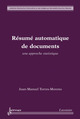 Résumé automatique de documents : une approche statistique (Collection Recherche d'information et web) De TORRES-MORENO Juan-Manuel - HERMES SCIENCE PUBLICATIONS / LAVOISIER