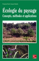 Écologie du paysage: Concepts, méthodes et applications De BUREL Françoise et BAUDRY Jacques - TECHNIQUE & DOCUMENTATION