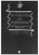 Fiabilité en exploitation 2° édition (2 volumes inséparables) De LIGERON Jean-Claude et LYONNET Patrick - TECHNIQUE & DOCUMENTATION