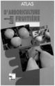 Atlas d'arboriculture fruitière: Vol.2: Les arbres fruitiers à pépins (3° Ed.) De BRETAUDEAU Jean et FAURE Yves - TECHNIQUE & DOCUMENTATION