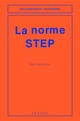 La norme STEP De  BOUAZZA - HERMES SCIENCE PUBLICATIONS / LAVOISIER