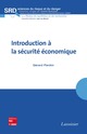 Introduction à la sécurité économique (collection SRD, série NSR) De PARDINI Gérard - TECHNIQUE & DOCUMENTATION