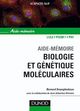 Aide-mémoire de biologie et génétique moléculaire - 3ème édition De Bernard SWYNGHEDAUW et Jean-Sébastien Silvestre - Dunod