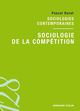 Sociologie de la compétition De Pascal Duret - Armand Colin