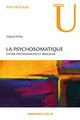 La psychosomatique De Gérard Pirlot - Armand Colin