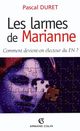 Les larmes de Marianne De Pascal Duret - Armand Colin