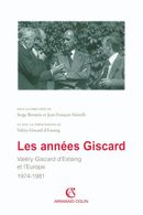 Les années Giscard De Serge Berstein - Armand Colin