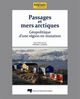 Passages et mers arctiques De Frédéric Lasserre - Presses de l'Université du Québec