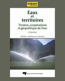 Eaux et territoires, 3e édition De Frédéric Lasserre et Luc  Descroix - Presses de l'Université du Québec