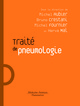 Traité de pneumologie - 2e ed. De AUBIER MICHEL, CRESTANI Bruno, FOURNIER Michel et MAL Hervé - MEDECINE SCIENCES PUBLICATIONS