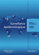 Surveillance épidémiologique De ASTAGNEAU Pascal et ANCELLE Thierry - MEDECINE SCIENCES PUBLICATIONS