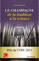 Le champagne – de la tradition à la science De DUTEURTRE Bruno - TECHNIQUE & DOCUMENTATION