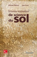 Dictionnaire encyclopédique de science du sol De MATHIEU Clément et LOZET Jean - TECHNIQUE & DOCUMENTATION