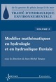 Traité d'hydraulique environnementale, volume 3 De TANGUY Jean-Michel - HERMES SCIENCE PUBLICATIONS / LAVOISIER