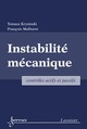 Instabilité mécanique De KRYSINSKI Tomasz et MALBURET François - HERMES SCIENCE PUBLICATIONS / LAVOISIER