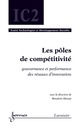 Les pôles de compétitivité (traité IC2) De ALIOUAT Boualem - HERMES SCIENCE PUBLICATIONS / LAVOISIER