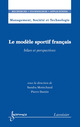 Le modèle sportif français : bilan et perspectives De MONTCHAUD Sandra et DANTIN Pierre - HERMES SCIENCE PUBLICATIONS / LAVOISIER