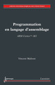 Programmation en langage d'assemblage : ARM Cortex TM-M3 (Collection Informatique) De MAHOUT Vincent - HERMES SCIENCE PUBLICATIONS / LAVOISIER
