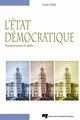 L'État démocratique De Louis Côté - Presses de l'Université du Québec