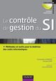 Le contrôle de gestion du SI De Christophe Legrenzi et Jacques Nau - Dunod