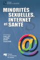 Minorités sexuelles, Internet et santé De  Collectif - Presses de l'Université du Québec