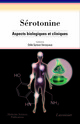 Sérotonine : aspects biologiques et cliniques De SPREUX-VAROQUAUX Odile - MEDECINE SCIENCES PUBLICATIONS