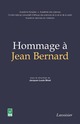 Hommage à Jean Bernard (Coll. Académie nationale de médecine) De BINET Jacques-Louis - TECHNIQUE & DOCUMENTATION