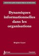 Dynamiques informationnelles dans les organisations (Coll. Finance gestion management) De GUYOT Brigitte - HERMES SCIENCE PUBLICATIONS / LAVOISIER