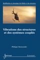 Vibrations des structures et des systèmes couplés De DESTUYNDER Philippe - HERMES SCIENCE PUBLICATIONS / LAVOISIER
