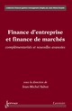 Finance d'entreprise et finance de marchés: complémentarités et nouvelles avancées (Collection finance gestion management) De SAHUT Jean-Michel - HERMES SCIENCE PUBLICATIONS / LAVOISIER