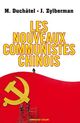 Les nouveaux communistes chinois De Mathieu Duchâtel et Joris Zylberman - Armand Colin