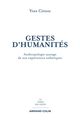Gestes d'humanités De Yves Citton - Armand Colin