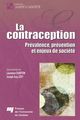 La contraception De Laurence Charton et Joseph Josy Lévy - Presses de l'Université du Québec