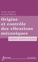 Origine et contrôle des vibrations mécaniques: Méthodes passives et actives  - HERMES SCIENCE PUBLICATIONS / LAVOISIER