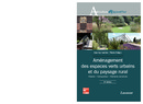 Aménagement des espaces verts urbains et du paysage rural (4e éd.) De LARCHER Jean-Luc et GELGON Thierry - TECHNIQUE & DOCUMENTATION