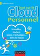Tout sur le Cloud Personnel De Guillaume Plouin - Dunod