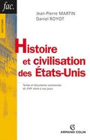 Histoire et civilisation des États-Unis De Daniel Royot et Jean-Pierre Martin - Armand Colin